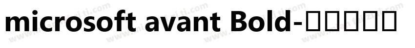 microsoft avant Bold字体转换